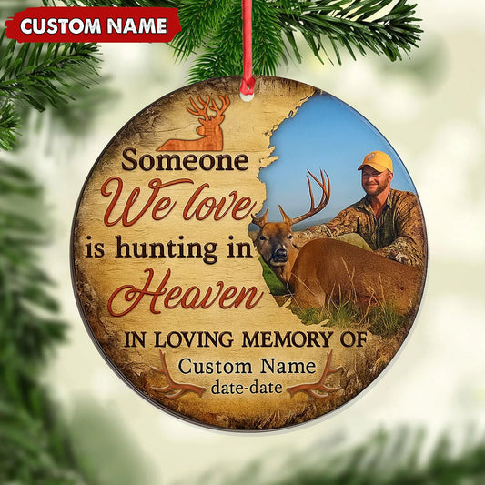 MollyTee Personalized Hunting Memorial Ornament, Someone We Love Is Hunting In Heaven Keepsake - image 2
