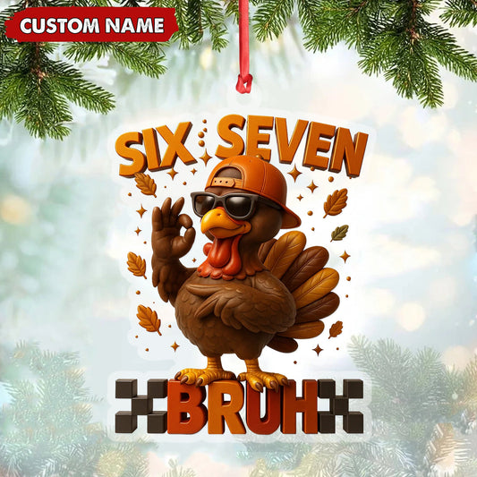MollyTee Personalized Six Seven Bruh Turkey Christmas Ornament, Custom Name Trend 67 Cool Turkey with Sunglasses, Funny Christmas Tree Decoration - image 1