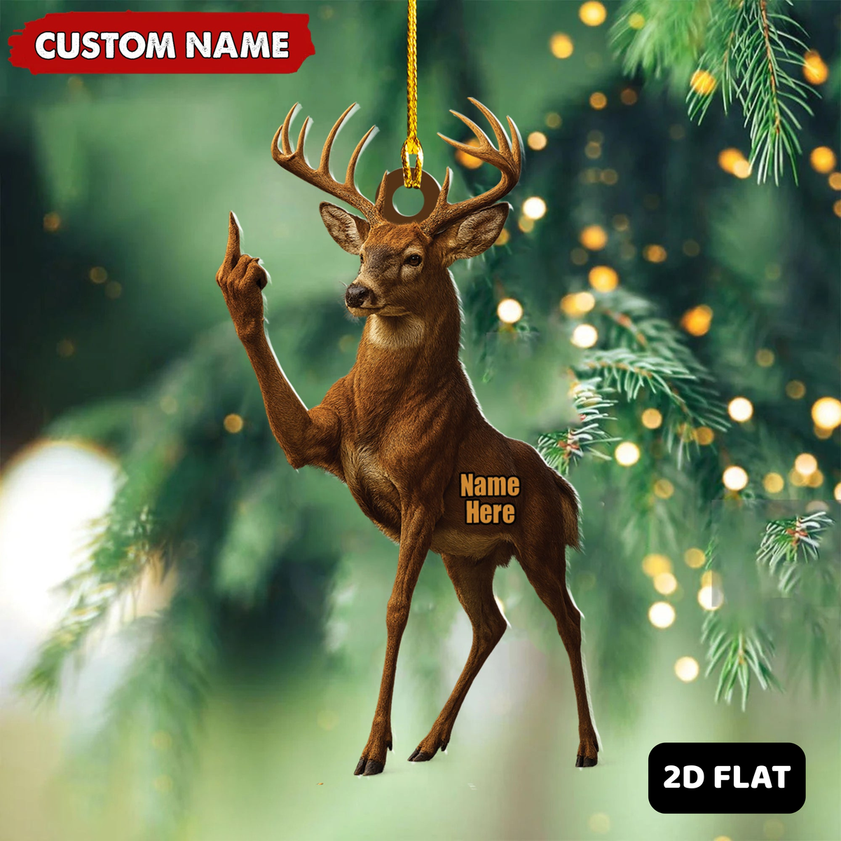 MollyTee Personalized Funny Deer Buck Fukin' Finger Hunting Acrylic Christmas Ornament And Keychain Custom Gift For Hunters 2D Flat - image 10