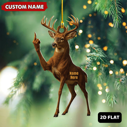 MollyTee Personalized Funny Deer Buck Fukin' Finger Hunting Acrylic Christmas Ornament And Keychain Custom Gift For Hunters 2D Flat - image 10