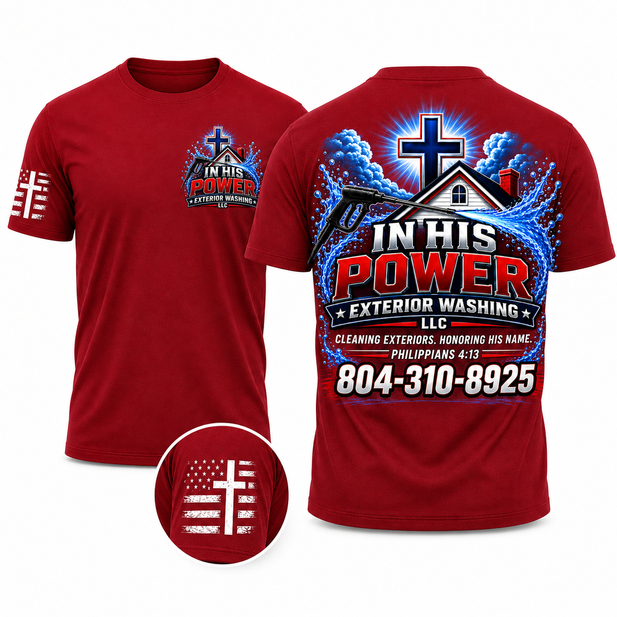 Custom In His Power Exterior Washing Red Appeal Pressure Washing Shirt