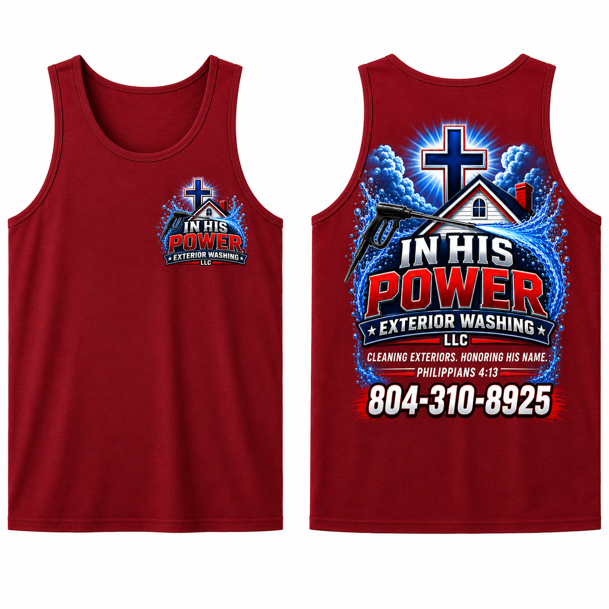 Custom In His Power Exterior Washing Red Appeal Pressure Washing Shirt