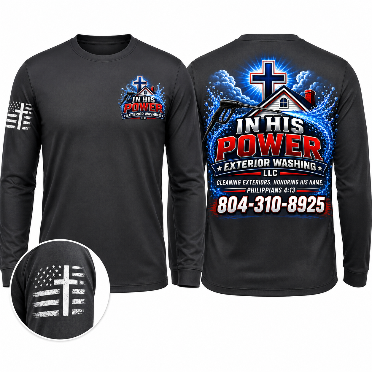 Custom In His Power Exterior Washing Black Appeal Pressure Washing Shirt