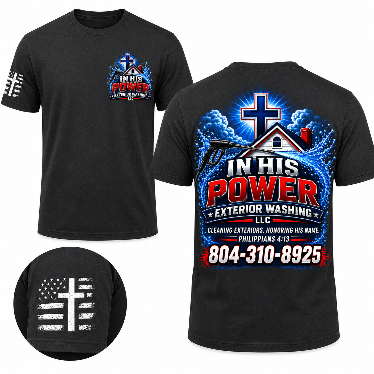 Custom In His Power Exterior Washing Black Appeal Pressure Washing Shirt