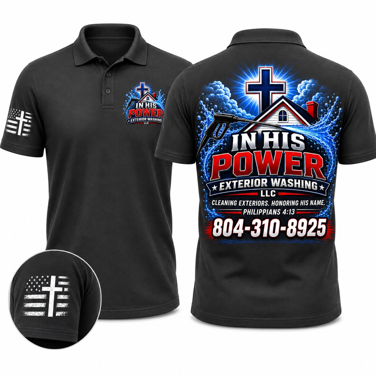 Custom In His Power Exterior Washing Black Appeal Pressure Washing Shirt