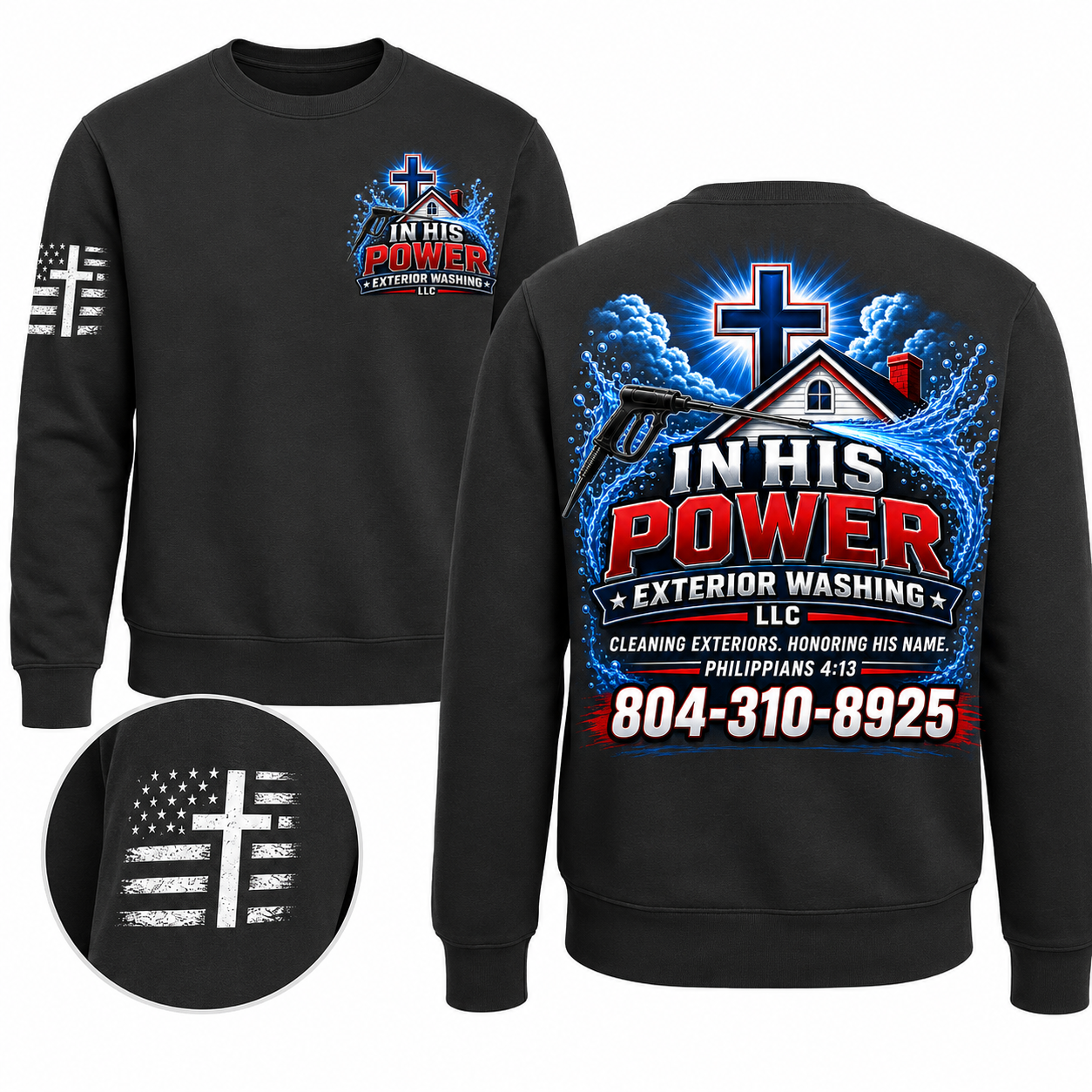 Custom In His Power Exterior Washing Black Appeal Pressure Washing Shirt