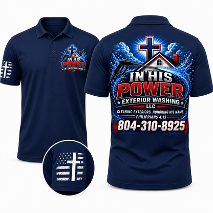 Custom In His Power Exterior Washing Appeal Pressure Washing Shirt