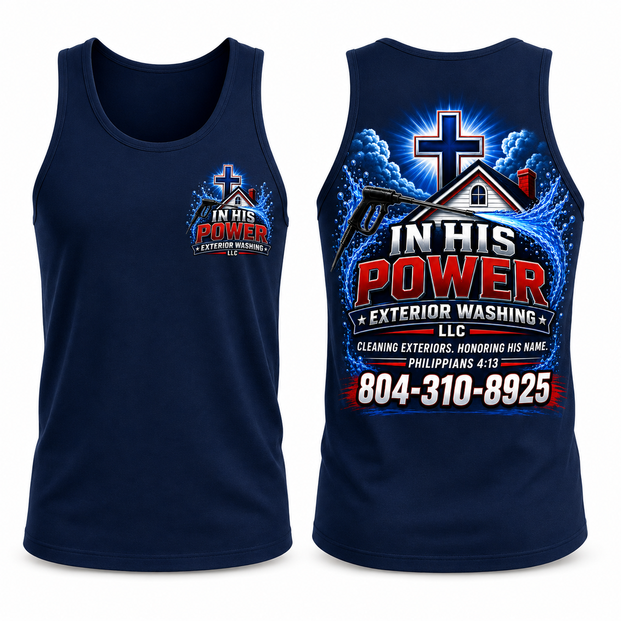 Custom In His Power Exterior Washing Appeal Pressure Washing Shirt